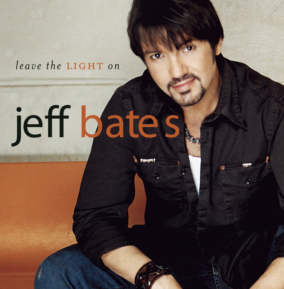 Jeff Bates - Leave the Light on